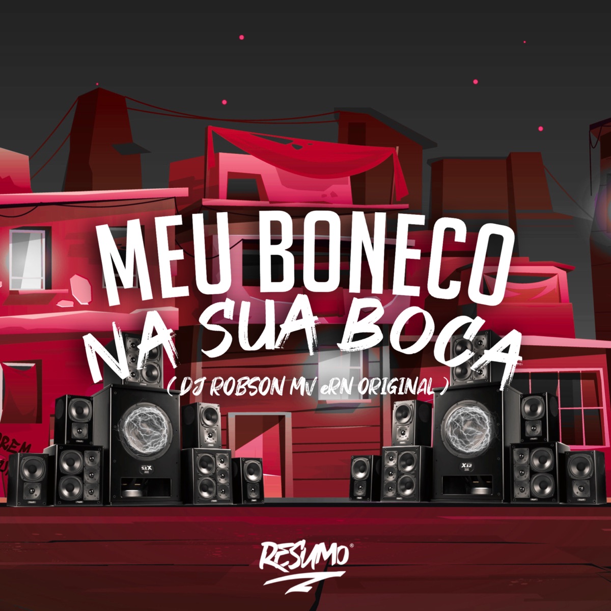 Meu Boneco na Sua Boca - Single by DJ Robson MV & MC RN Original album cover