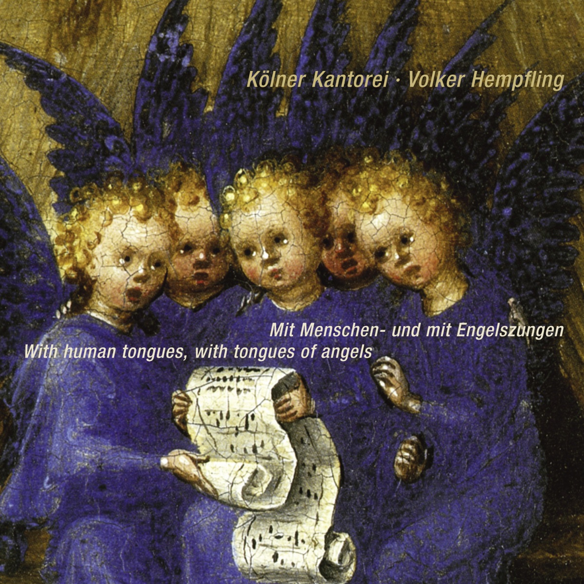 Mit Menschen- und mit Engelszungen by Volker Hempfling & Kölner Kantorei album cover