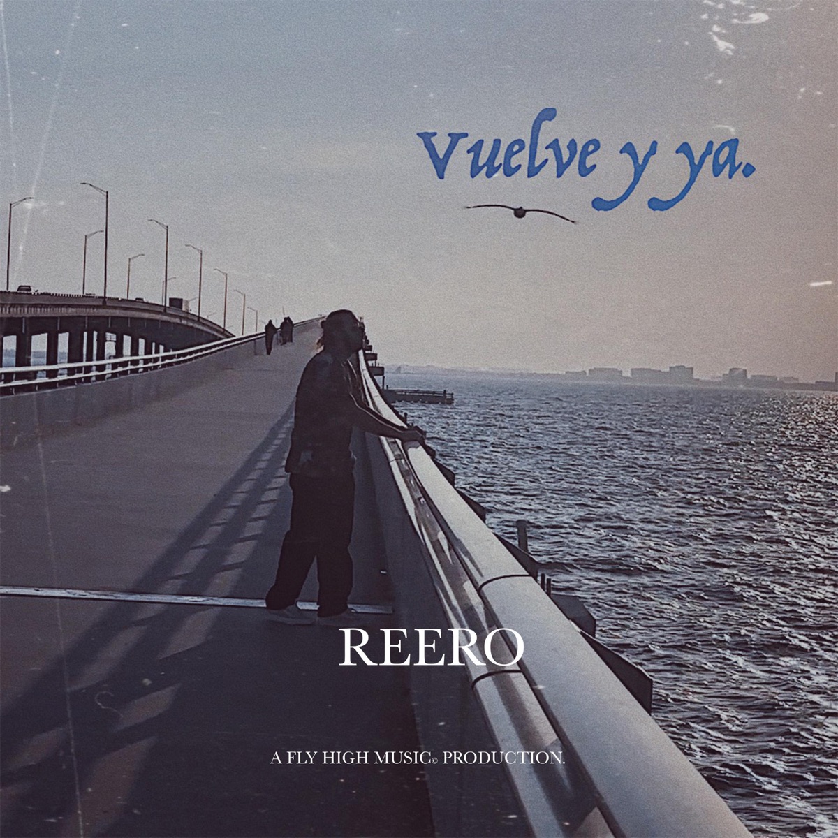 Vuelve y ya - Single by Reero album cover