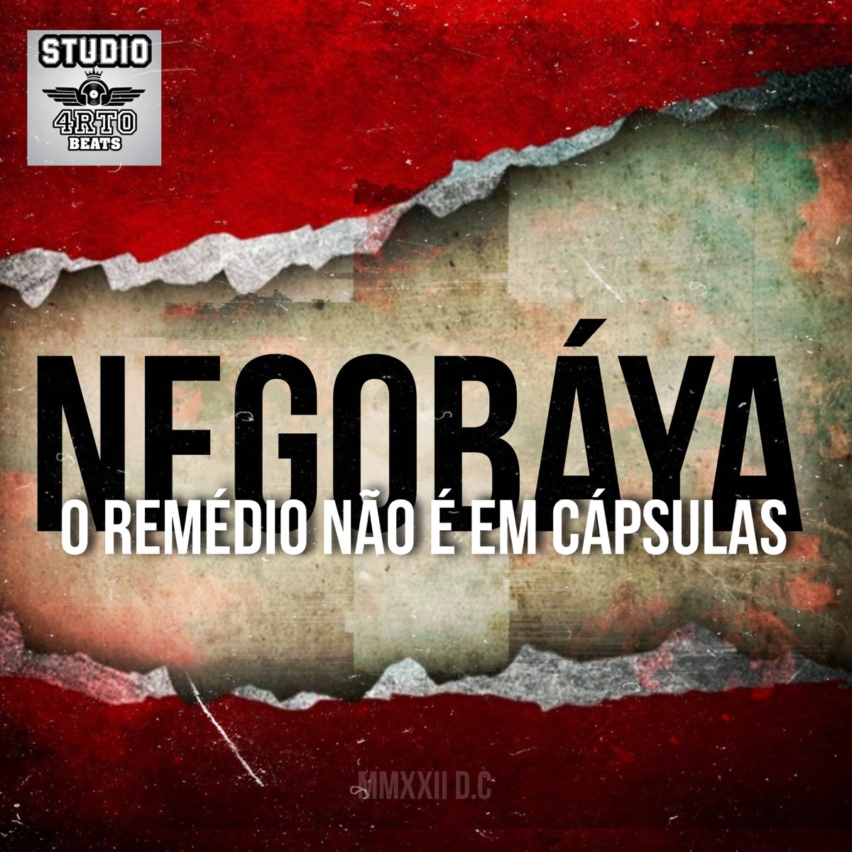 O Remédio Não É em Cápsulas - Single by NegoBaya album cover