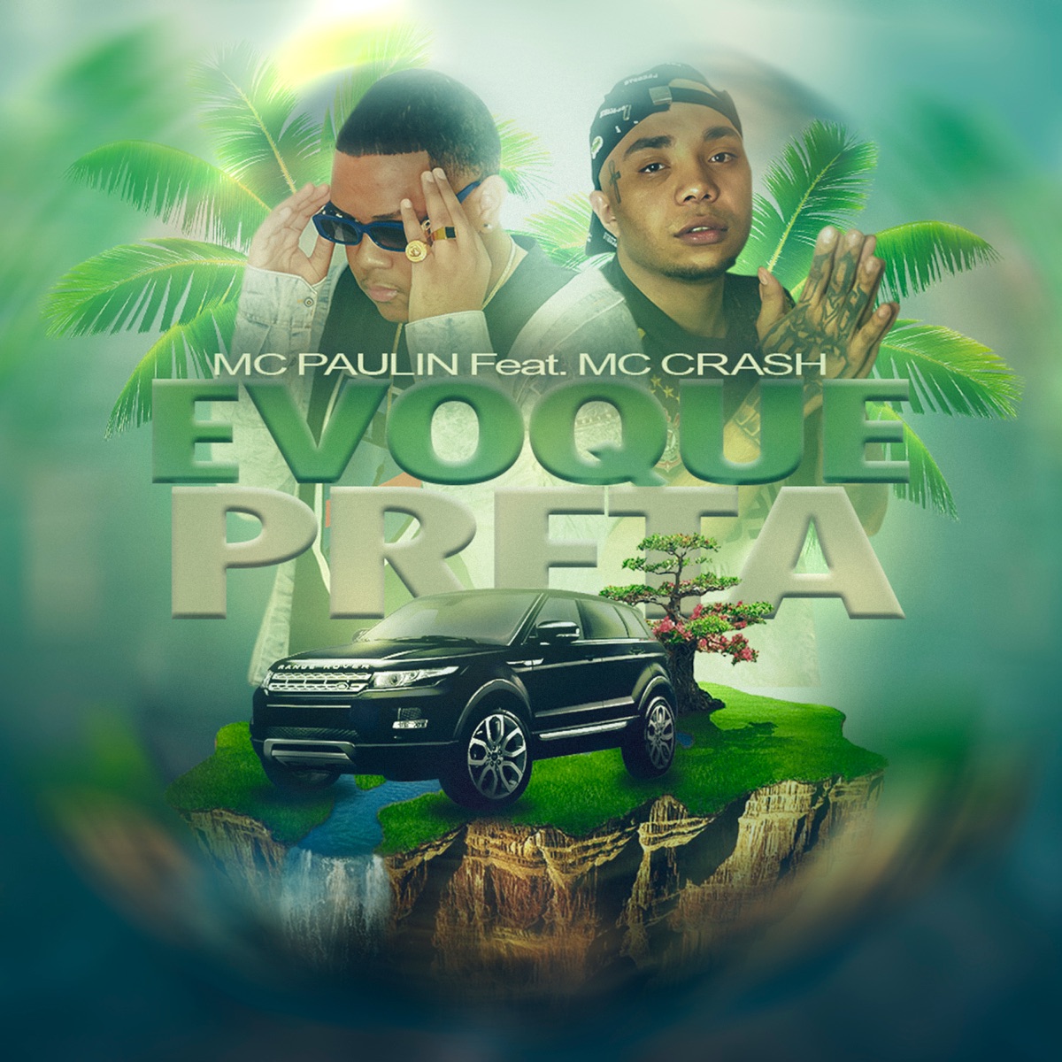 Evoque Preta (feat. Mc Crash) - Single by MC Paulin album cover
