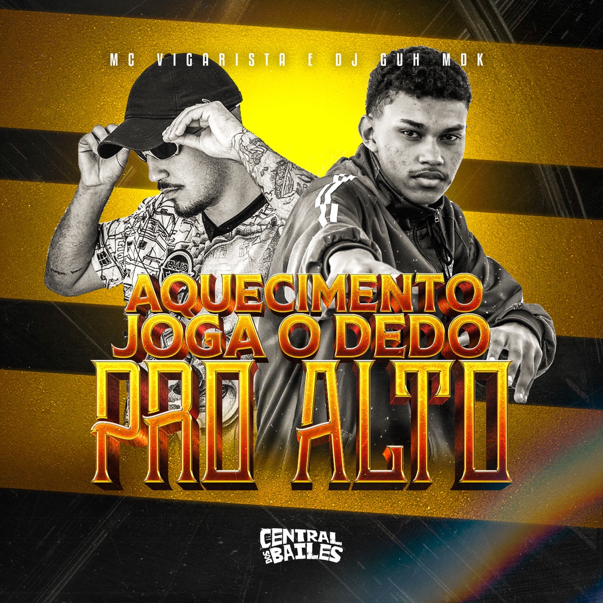 Aquecimento Joga o Dedo Pro Alto - Single by DJ Guh mdk & Mc Vigarista album cover