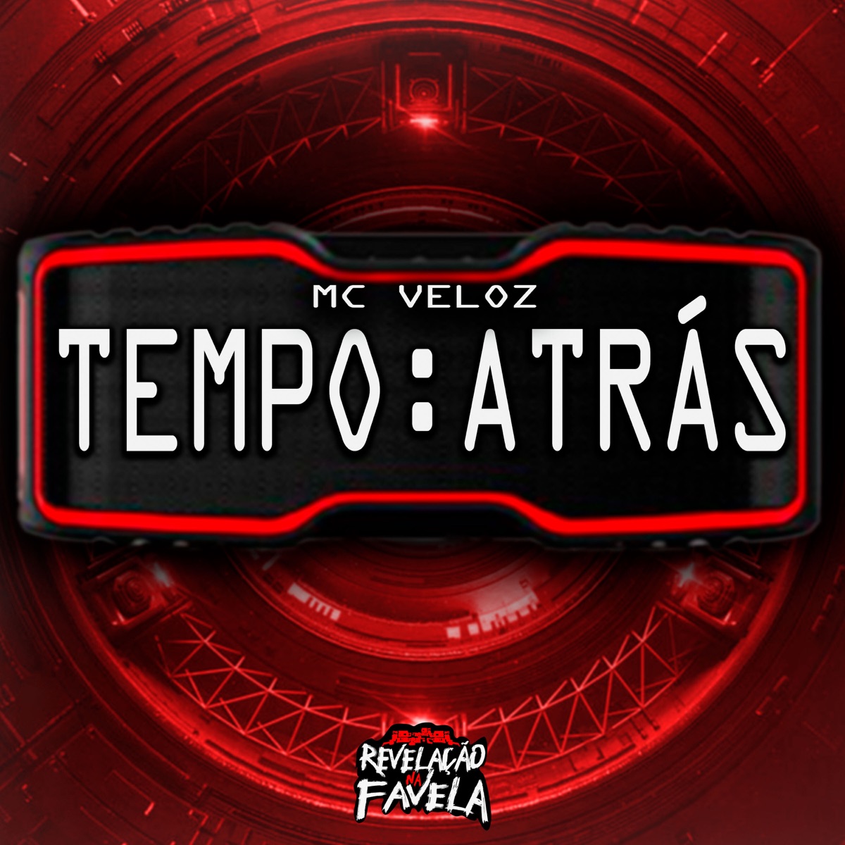 Tempo Atrás - Single by Mc Veloz album cover