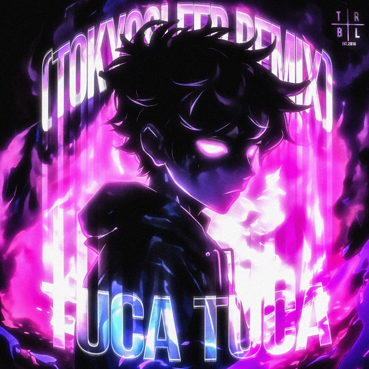 Tuca Tuca (TOKYOSLEEP Remix) [feat. MC Roba Cena] - Single by Fyex, Nulteex & TOKYOSLEEP album cover