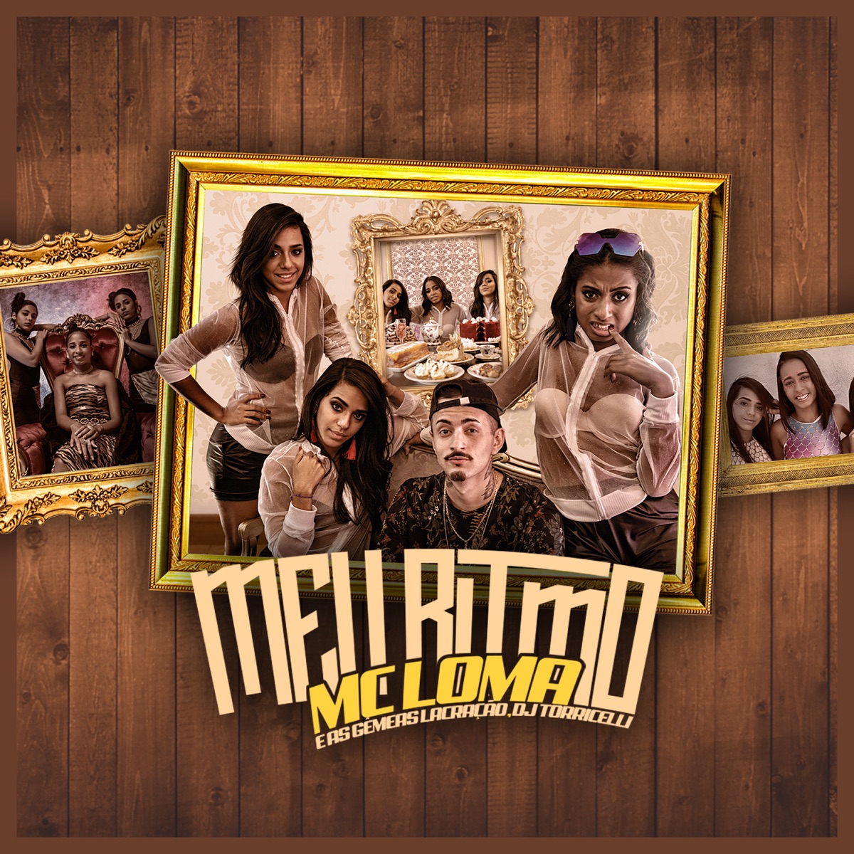 Meu Ritmo - Single by MC Loma e As Gêmeas Lacração album cover