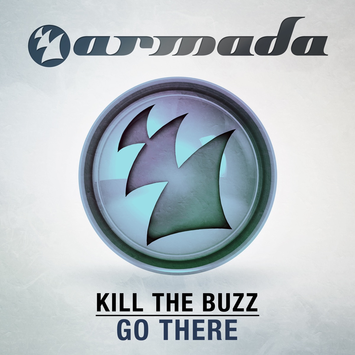 Go There - Single by Kill The Buzz album cover