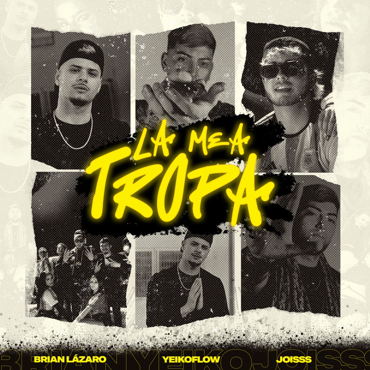 La Mea Tropa (feat. joisss) - Single by YeikoFlow, Brian Lázaro & Jshanchez album cover