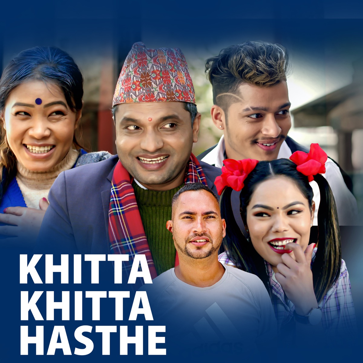 Khitta Khitta Hasthe (feat. Arjun Sapkota & Sandhya Budha) - EP by Good Luck Nepal, Pashupati Sharma & Devi Gharti album cover