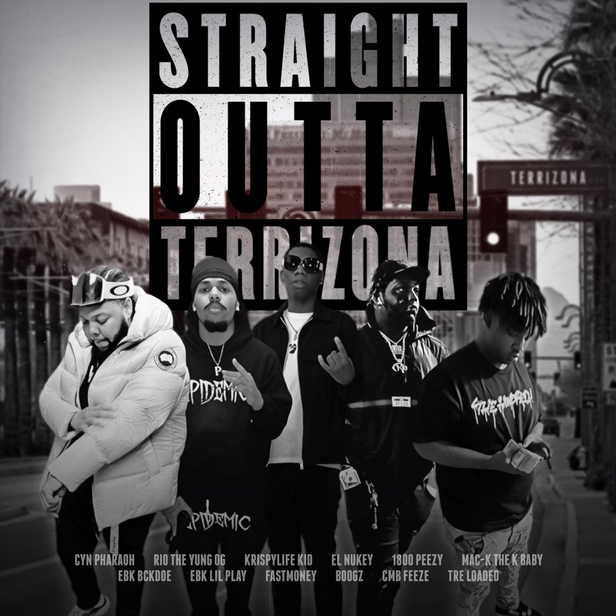 Staight Outta Terrizona by CYN Pharaoh album cover