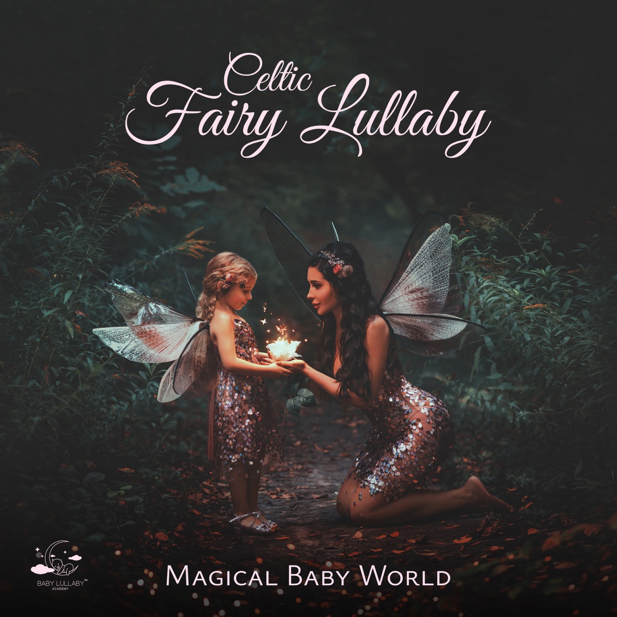 Celtic Fairy Lullaby: Magical Baby World by Baby Lullaby Academy album cover artwork