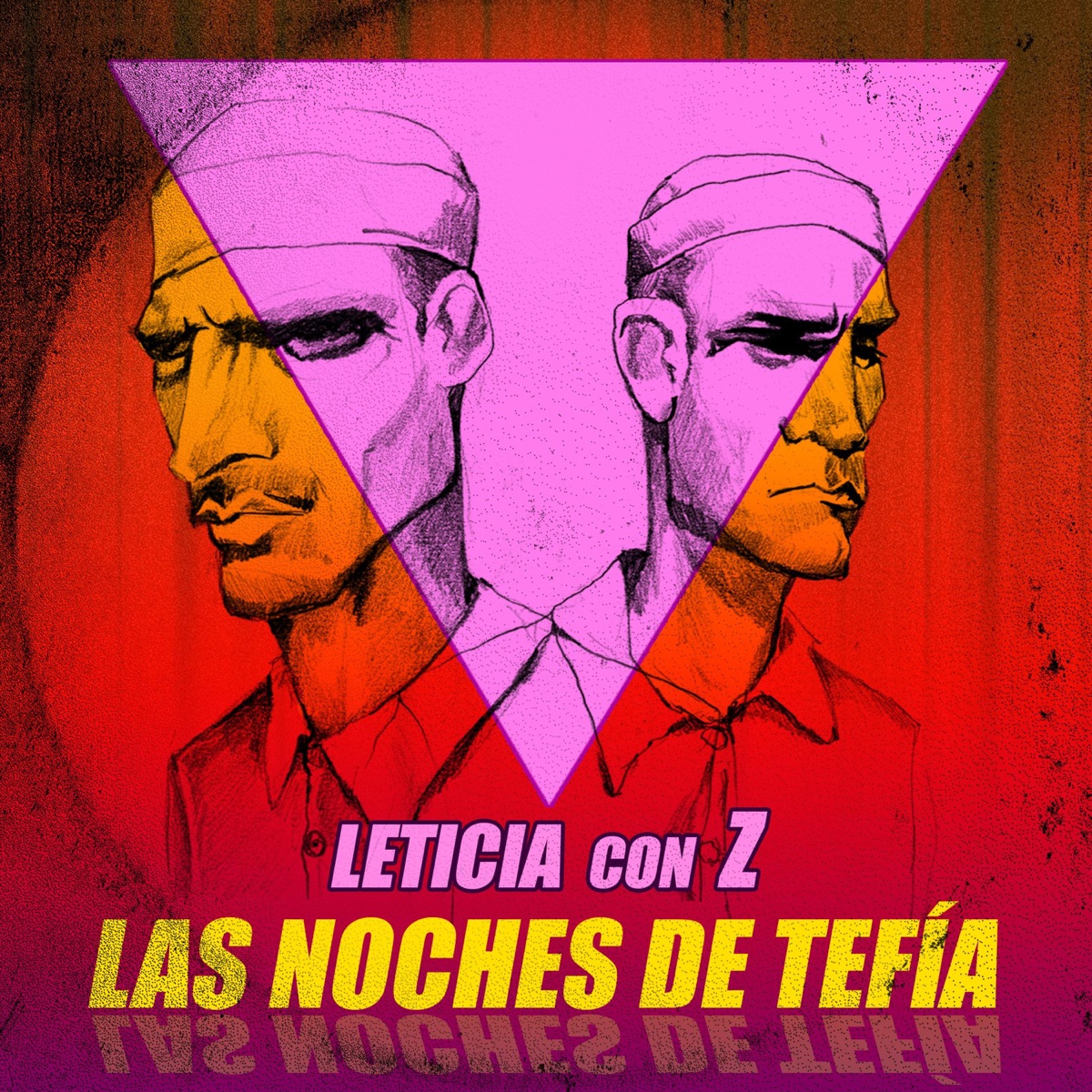 Las noches de Tefía - Single by Leticia con Z album cover