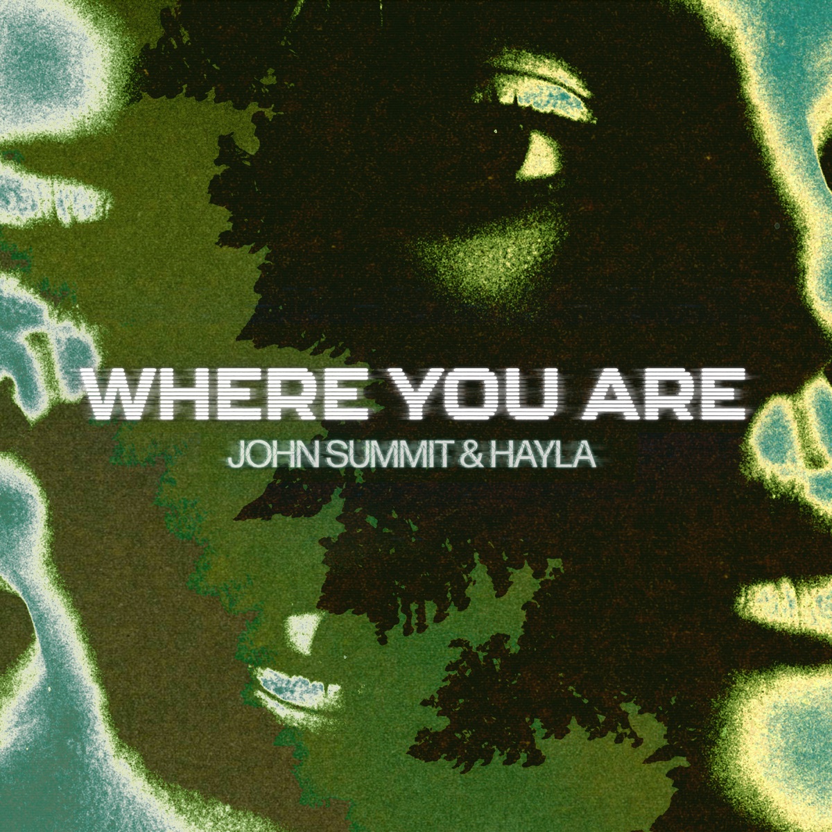Where You Are - Single by John Summit & HAYLA album cover