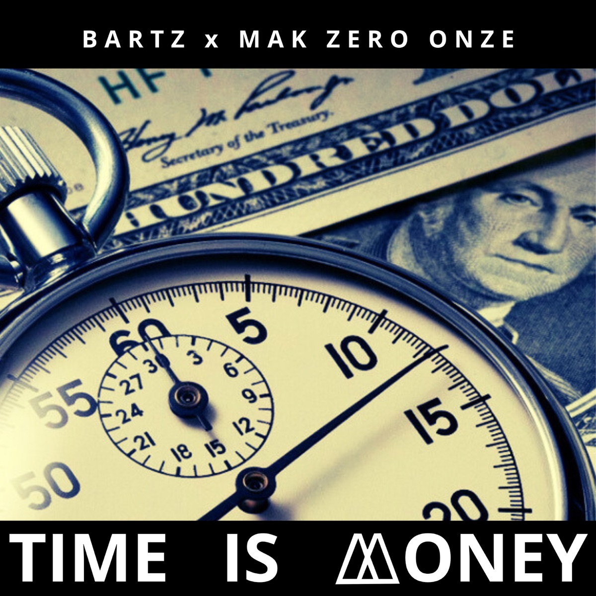 Time Is Money - EP by Bartz & MAK ZERO ONZE album cover