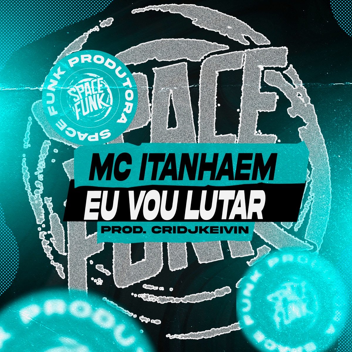 Eu Vou Lutar - Single by Mc Itanhaém album cover