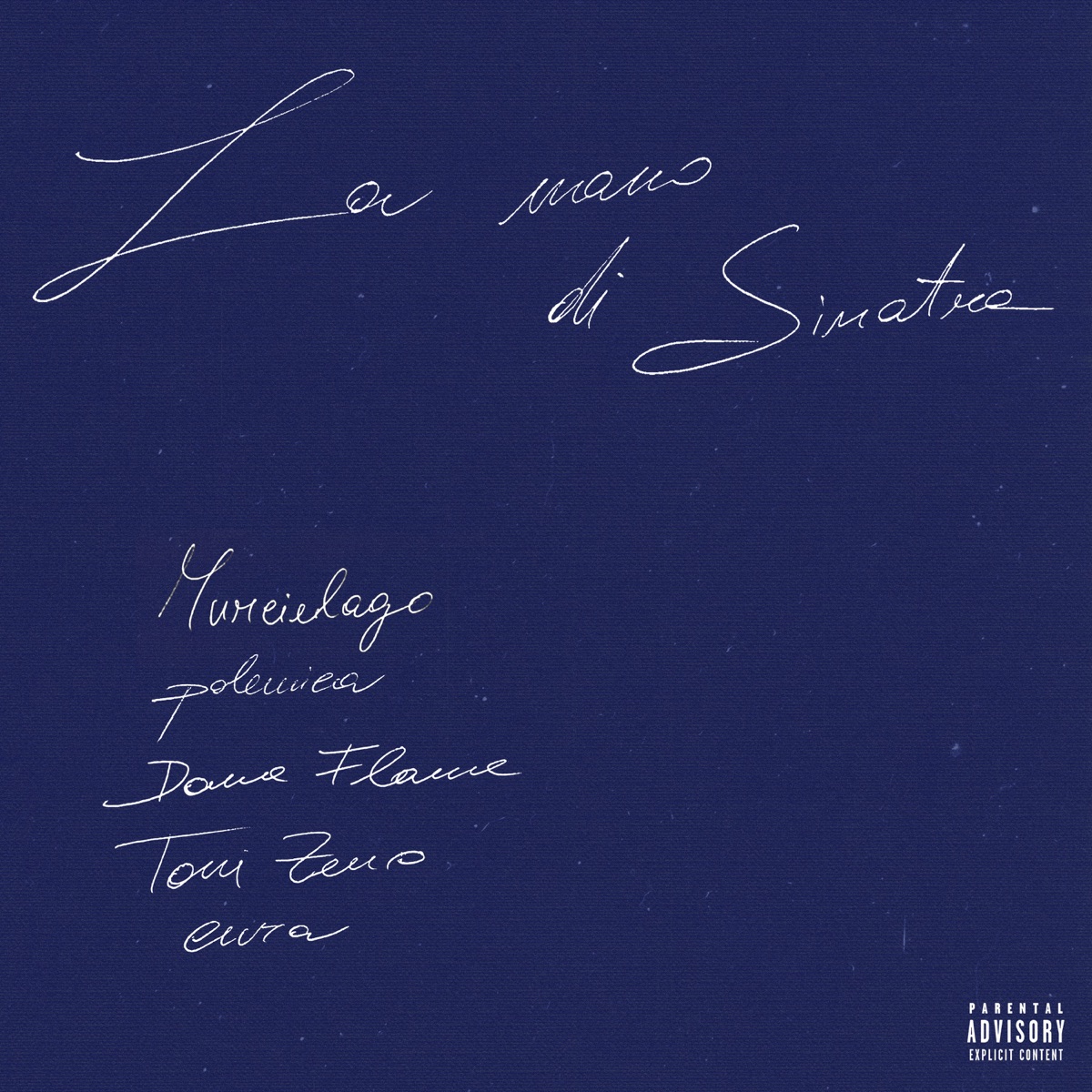La Mano di Sinatra (feat. Toni Zeno & cura) - Single by Murcielago, Polemica & Dome Flame album cover