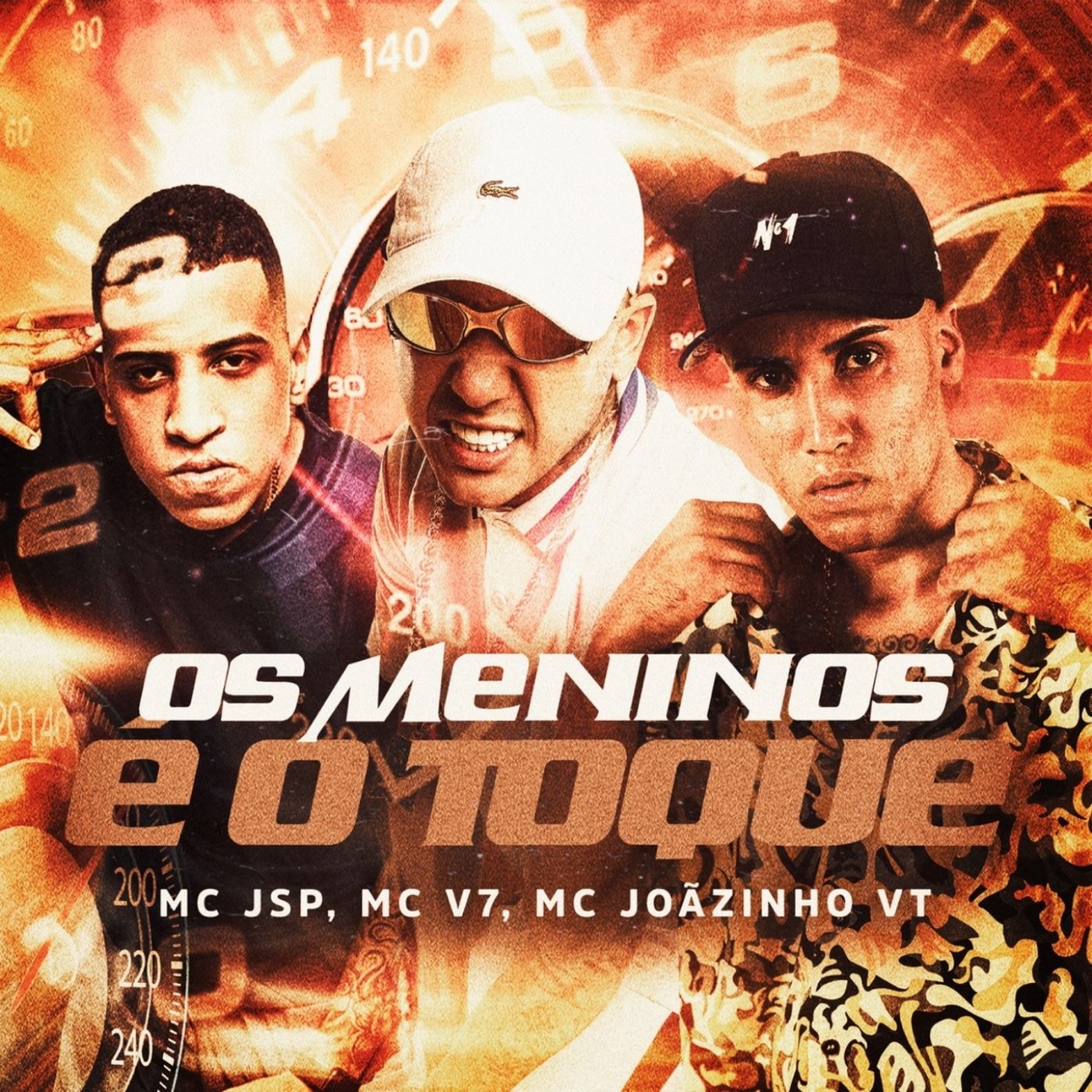 Os Meninos é o Toque - Single by MC JSP, MC Joãozinho VT & Mc V7 album cover