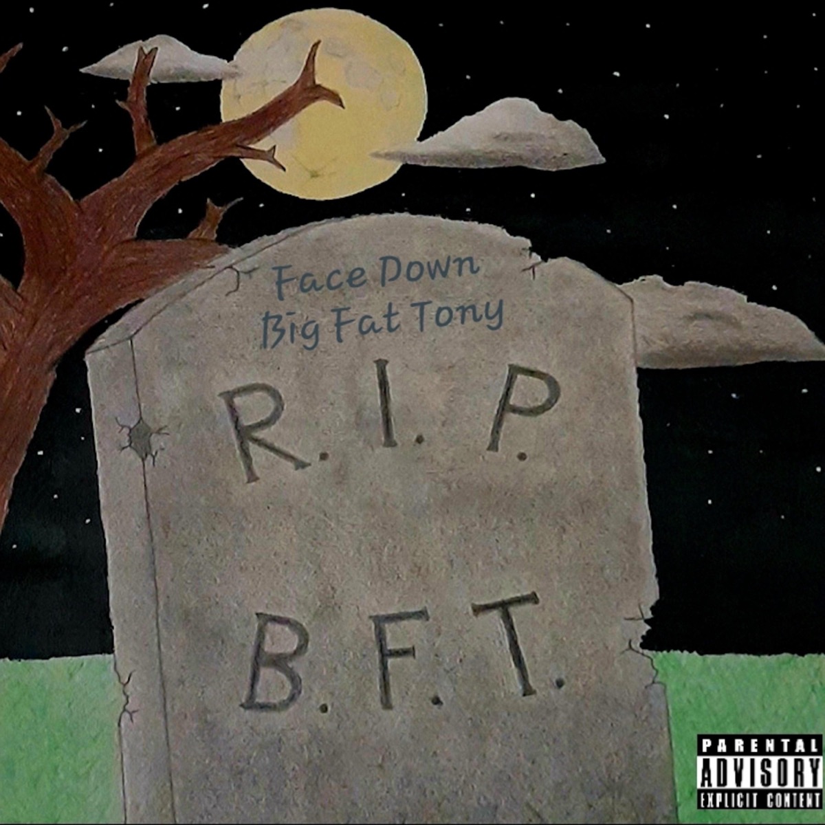 Face Down (Rebirth) - Single by Big Fat Tony album cover