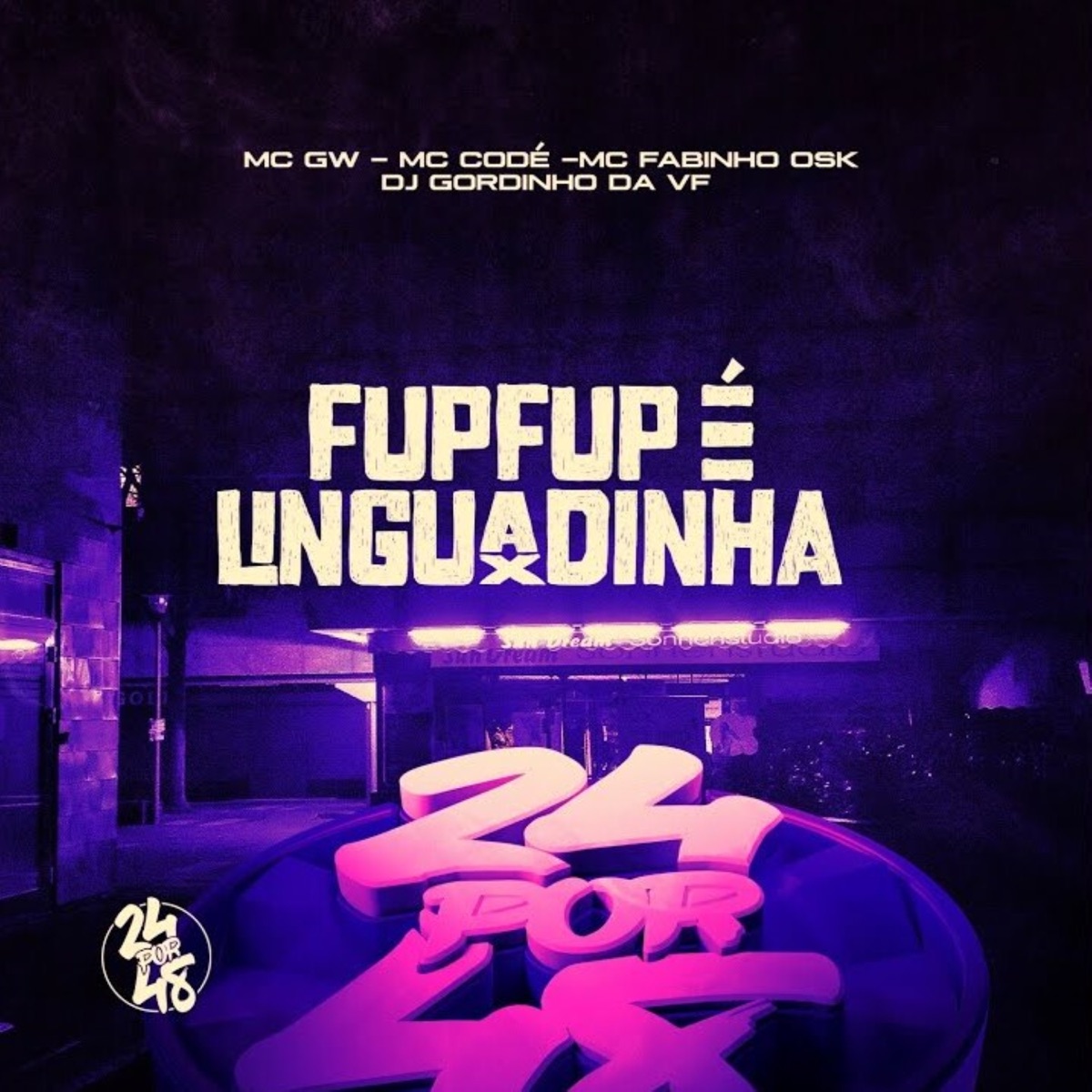Fupfup É Linguadinha (feat. MC Fabinho da Osk) - Single by Mc Gw, MC CODÉ & DJ Gordinho da VF album cover