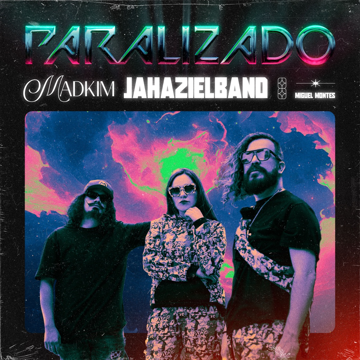 Paralizado - Single by Miguel Montes, Jahazielband & MadKim album cover