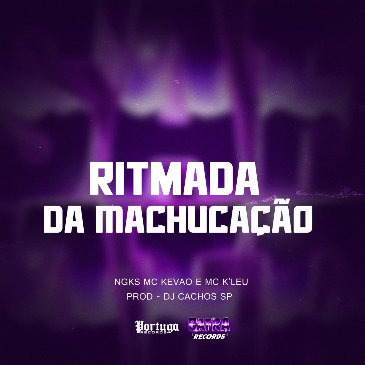 Ritmada da Machucação (feat. NGKS) - Single by MC Kevão, Mc K´Leu & dj cachos sp album cover