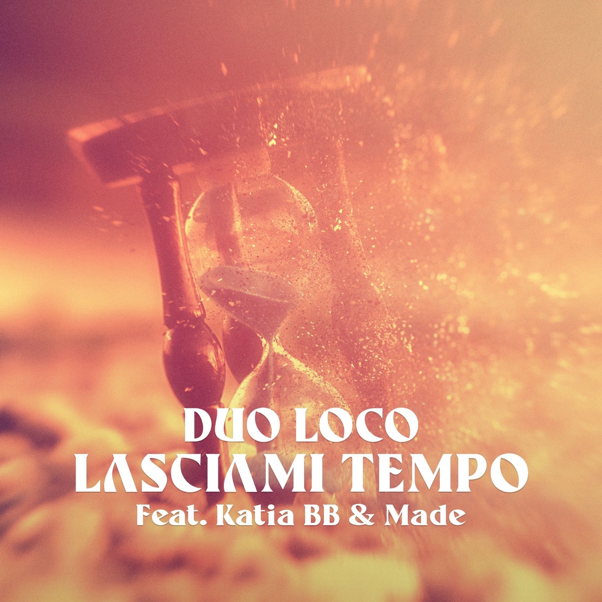 Lasciami tempo (feat. Katia BB & Made) - Single by Duo Loco album cover
