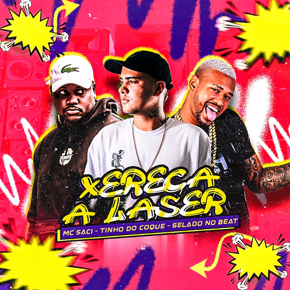 Xereca a Laser (feat. MC Saci) - Single by Tinho do Coque & Gelado No Beat album cover