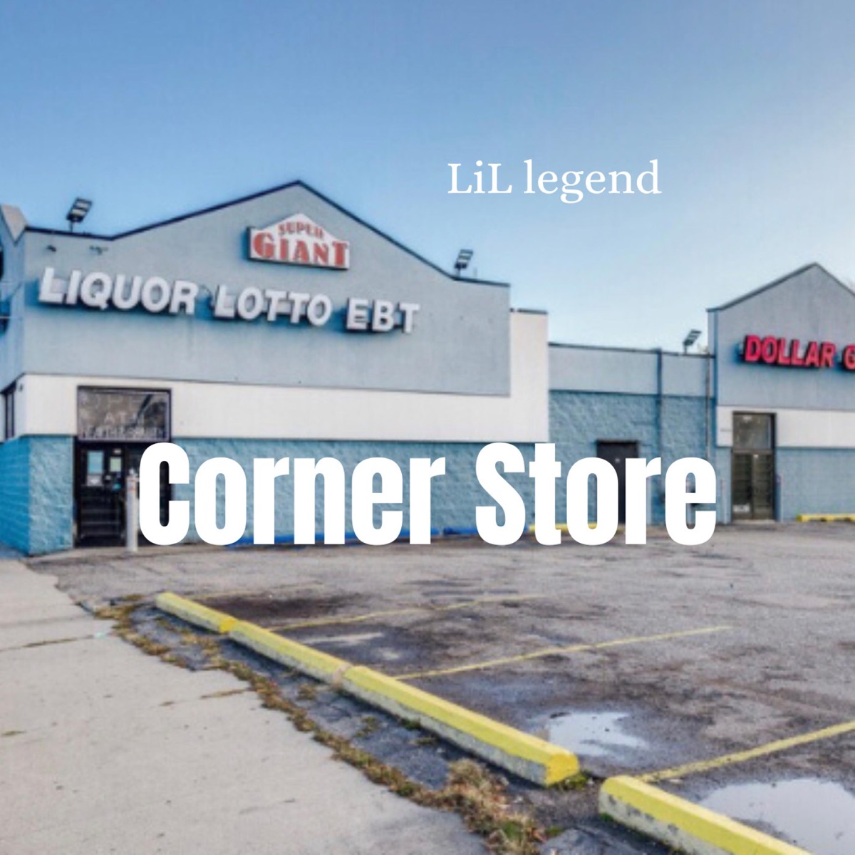 Corner Store - Single by Lil Legend album cover