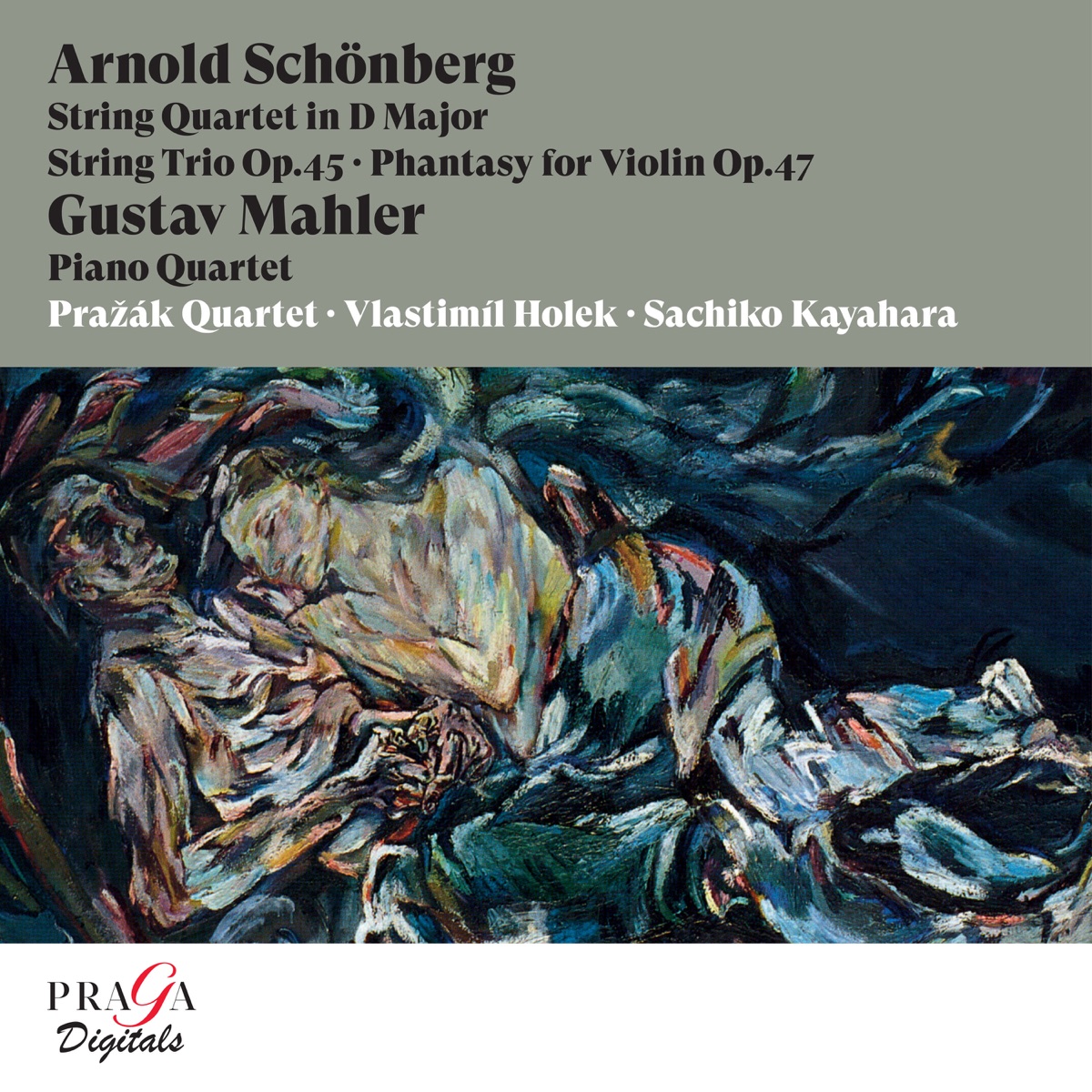 Arnold Schönberg: String Quartet in D Major, String Trio, Op. 45 & Phantasy for Violin, Op. 47 - Gustav Mahler: Piano Quartet by Pražák Quartet, Vlastimil Holek & Sachiko Kayahara album cover