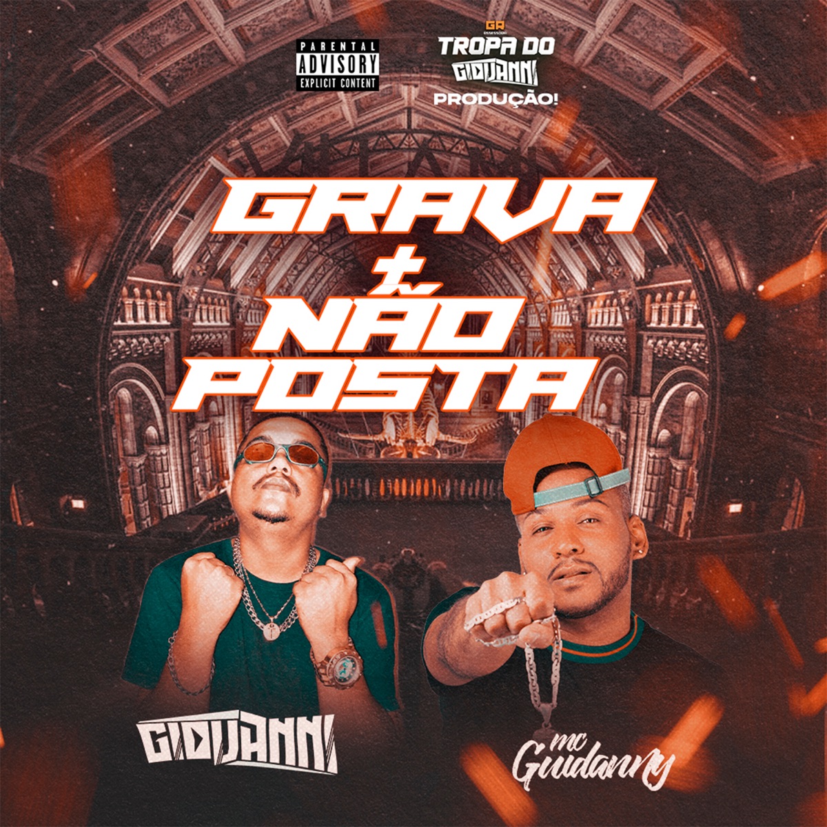 GRAVA + NÃO POSTA (feat. Mc Guidanny) - Single by Dj Giovanni OFC album cover