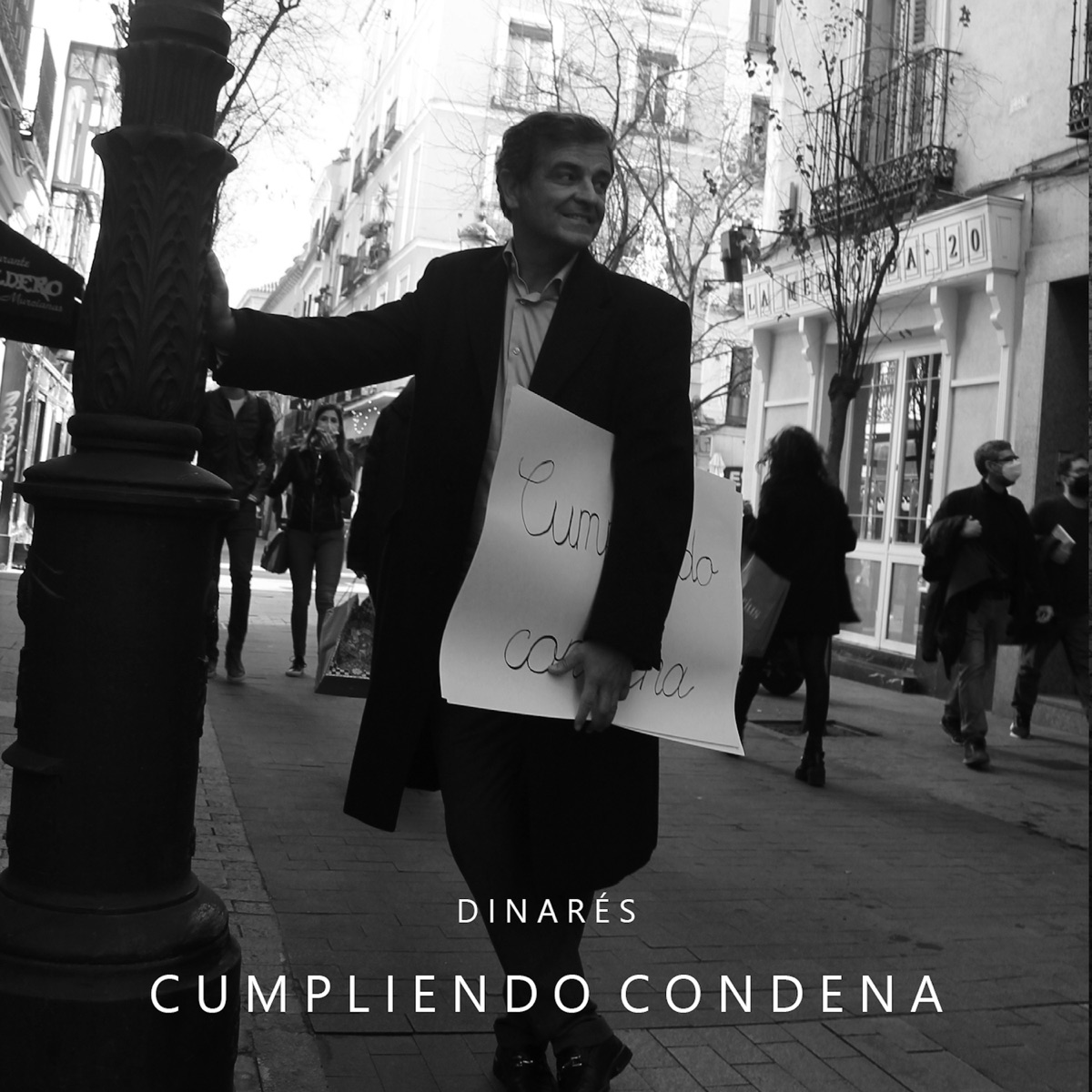 Cumpliendo condena (feat. Antonio Serrano & Federico Lechner) - Single by Dinarés album cover