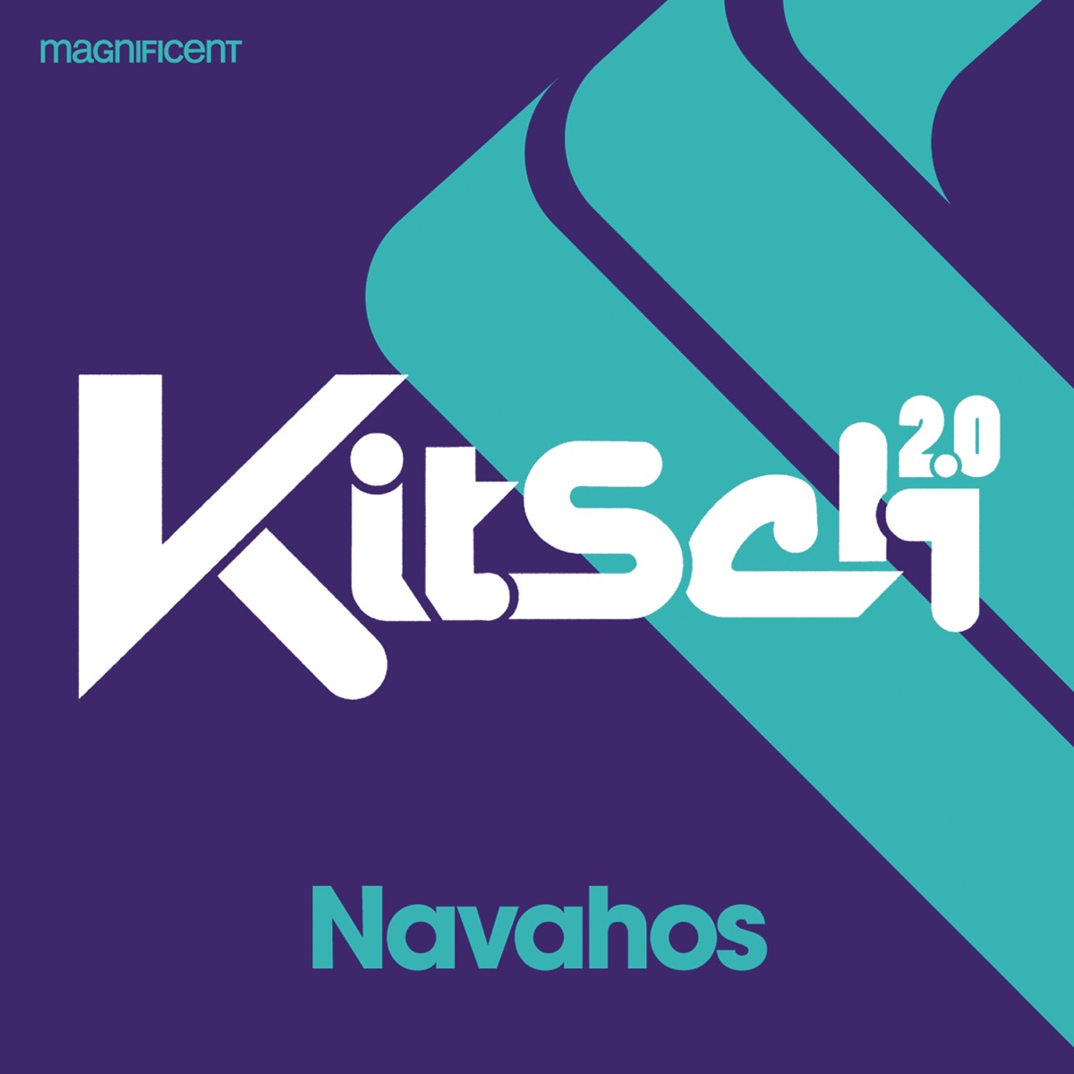 Navahos - Single by Kitsch 2.0 album cover