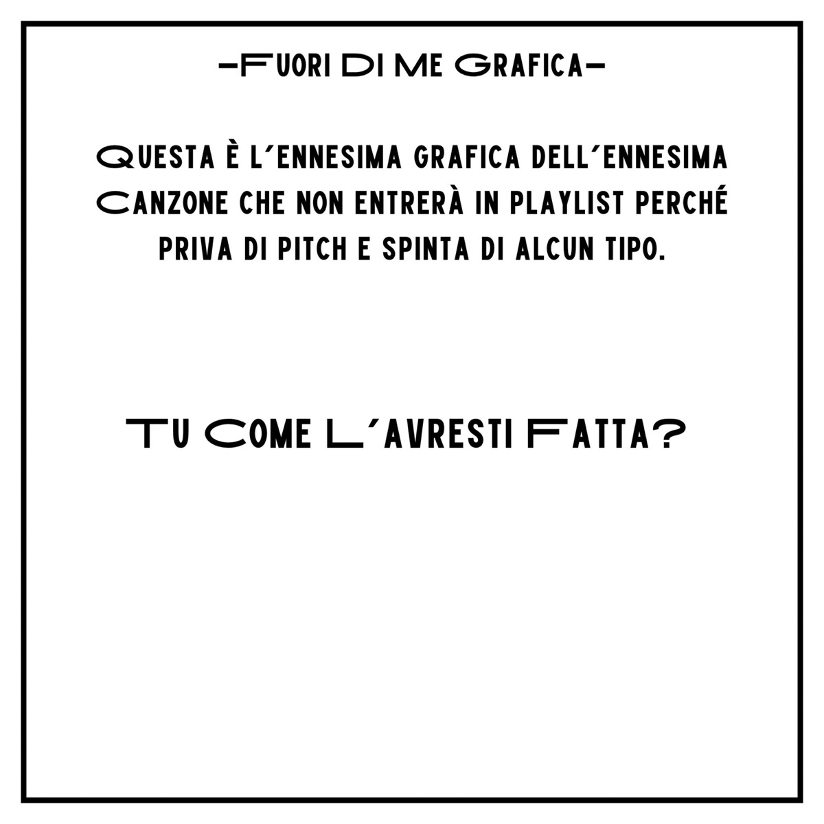 FUORI DI ME - Single by PESSIMA iDEA album cover
