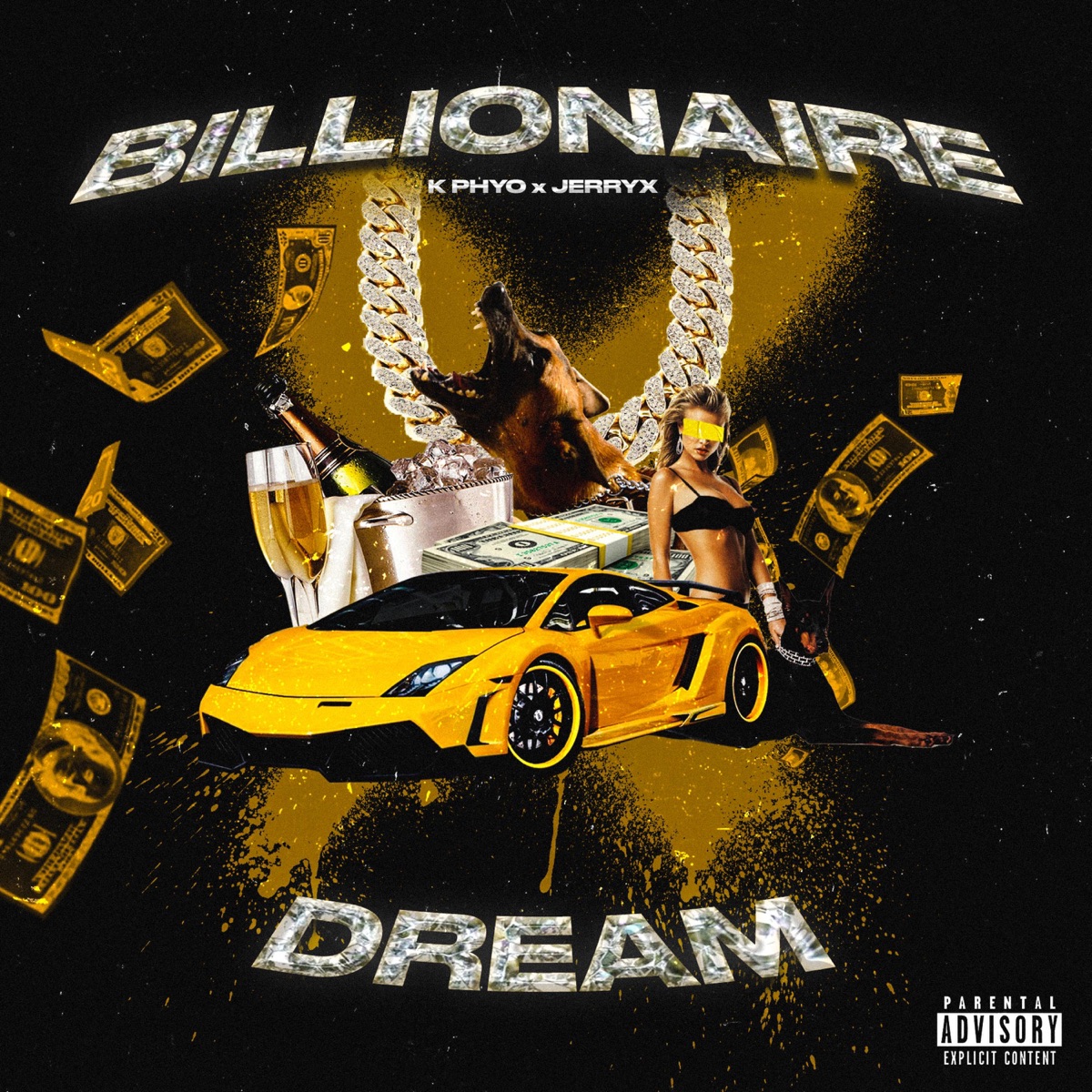 Billionaire Dream (feat. K Phyo) - Single by Jerryx album cover