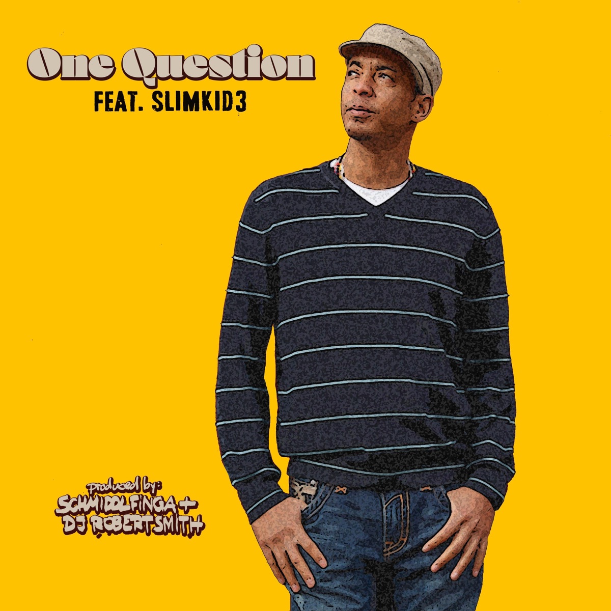 One Question - Single by Schmiddlfinga, DJ Robert Smith & Slimkid3 album cover