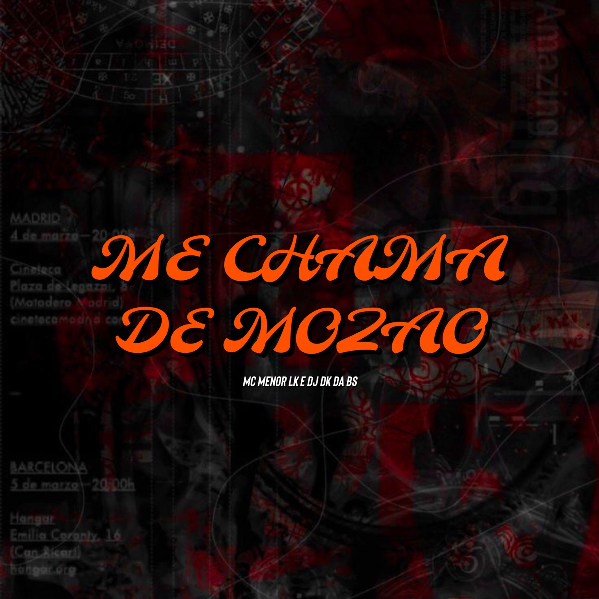 Me Chama de Mozão - Single by MC Menor LK & dj dk da Bs album cover