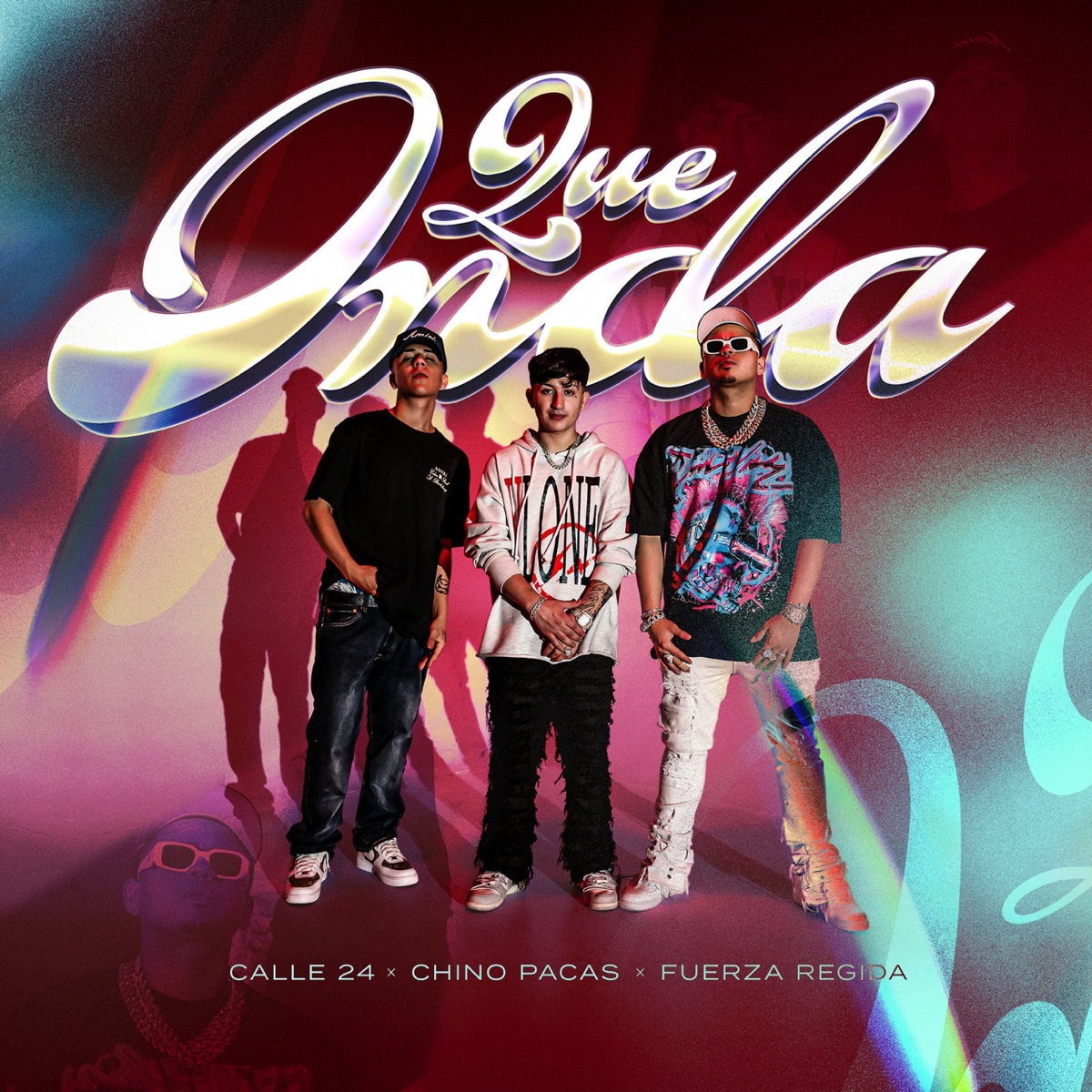 Qué Onda - Single by Calle 24, Chino Pacas & Fuerza Regida album cover