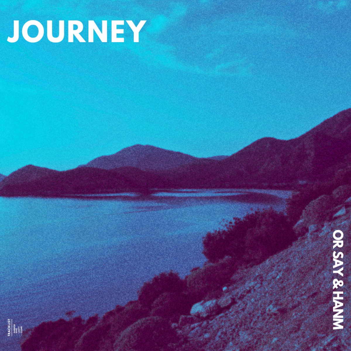 Journey (feat. Hanm) - EP by Or Say album cover