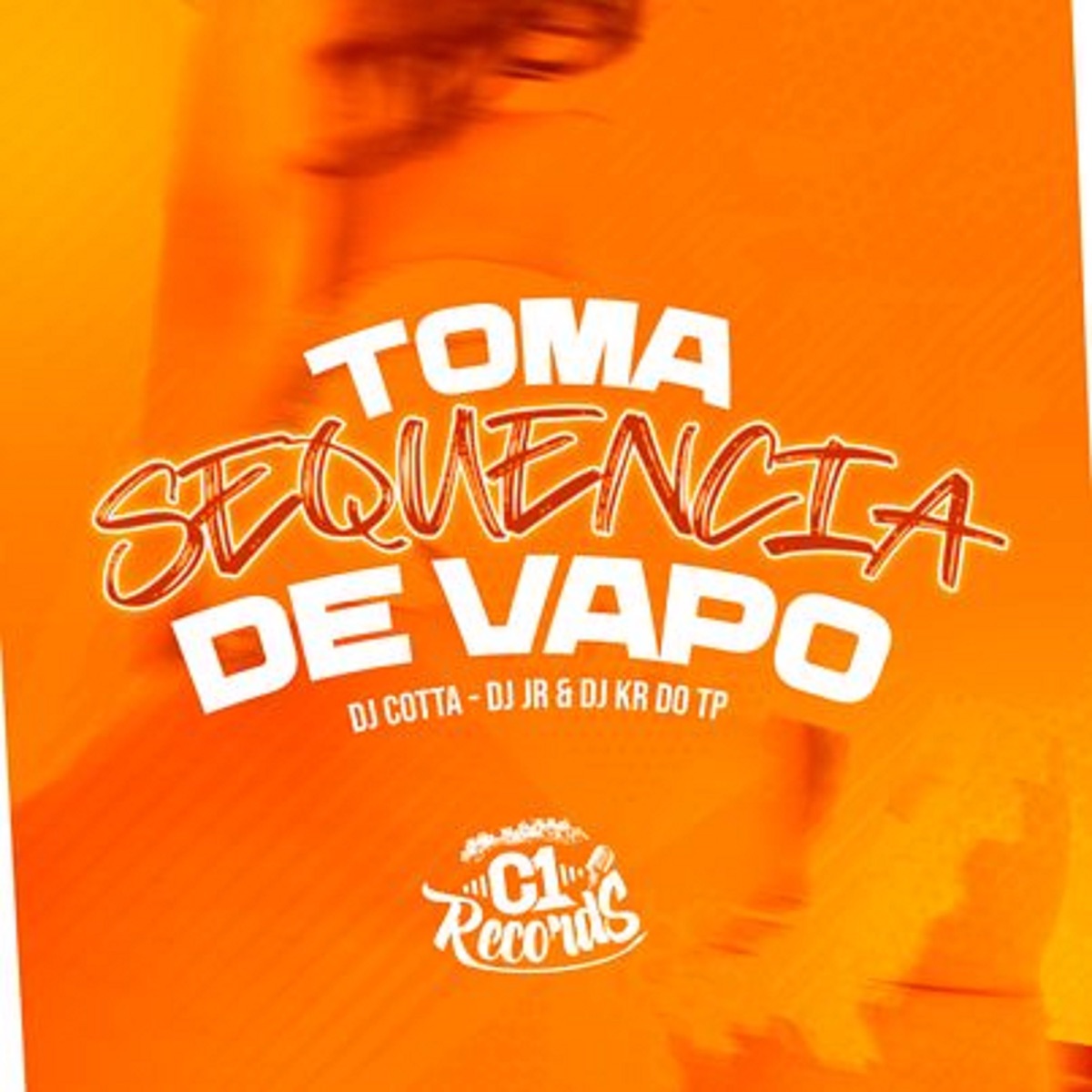 Toma Sequencia de Vapo - Single by Dj Cotta, Dj JR Oficial & DJ KR DO TP album cover