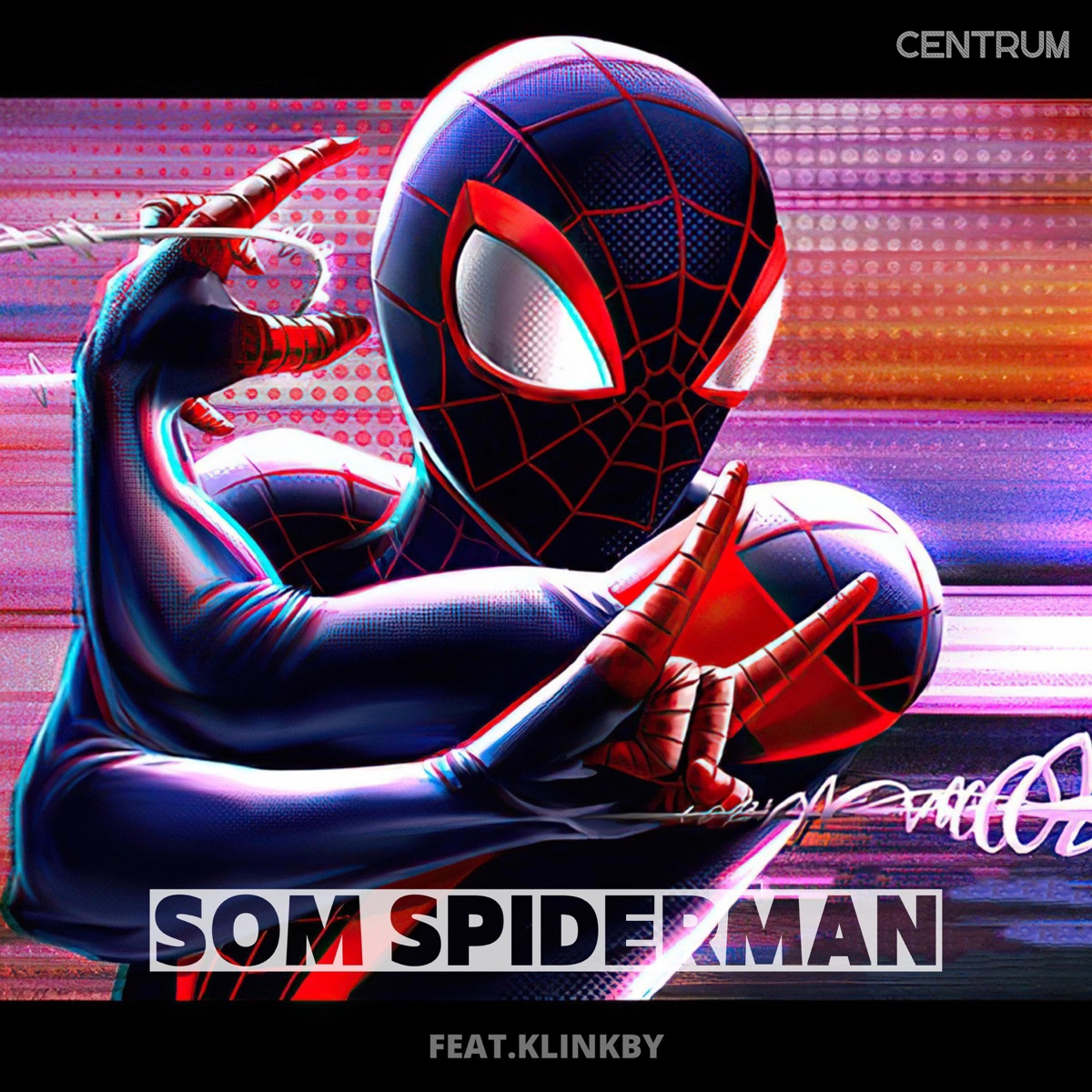 Som Spiderman (feat. Klinkby) - Single by Centrum album cover