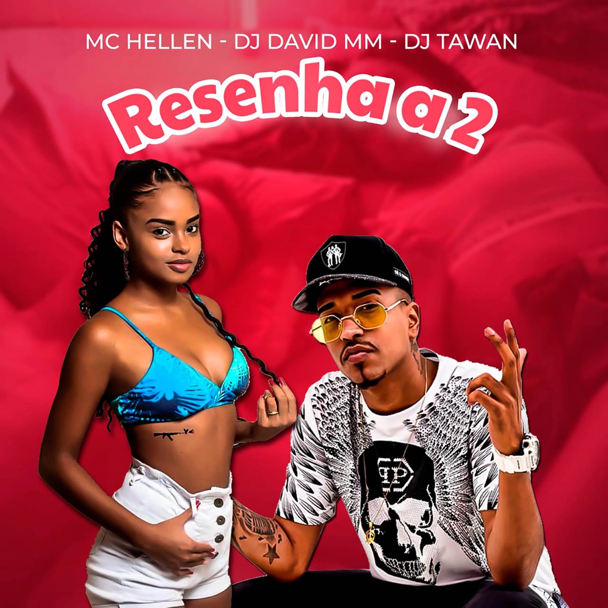 Resenha a 2 - Single by DJ Tawan, Dj David MM & Mc Hellen album cover
