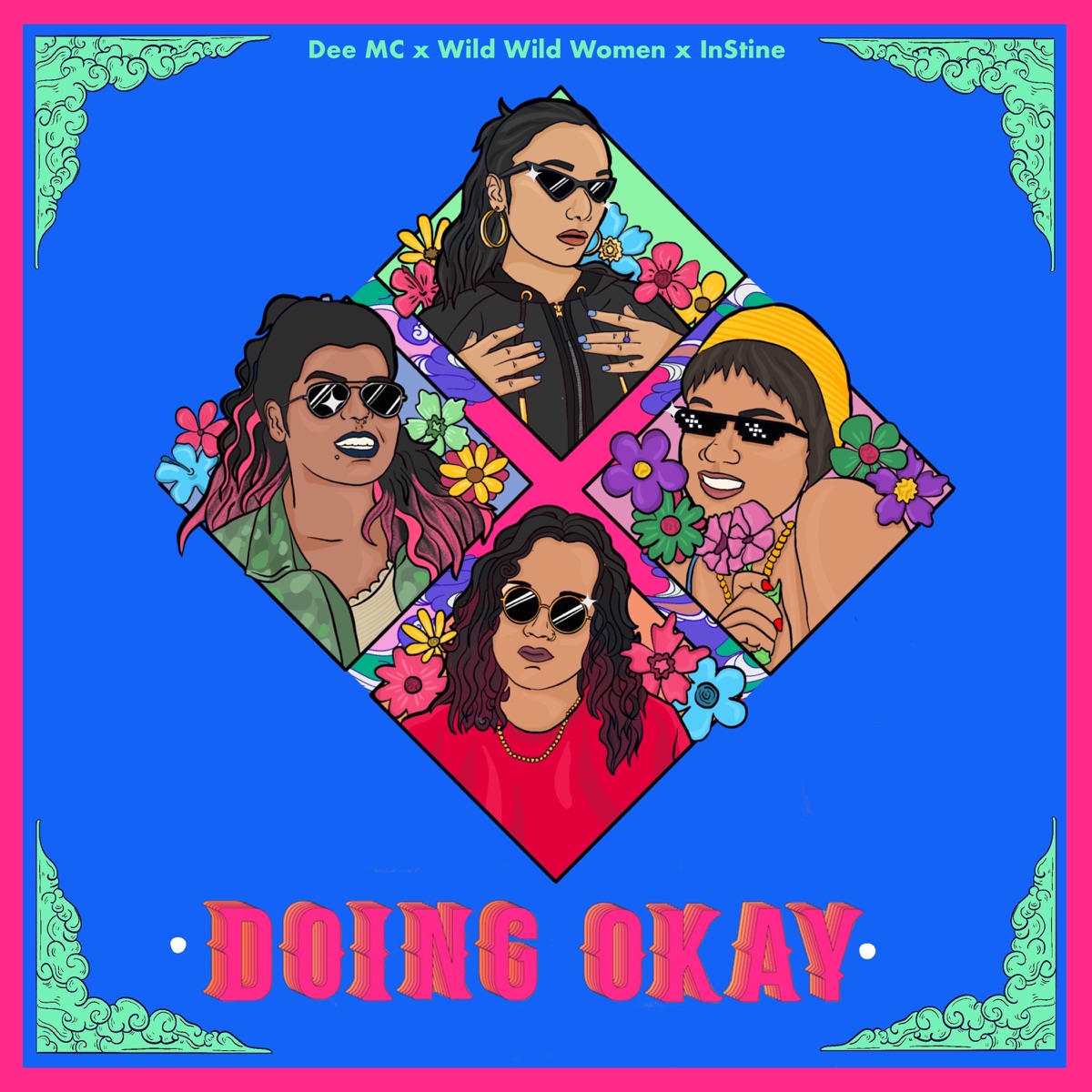 Doing Okay - Single by Dee MC, Wild Wild Women & Instine album cover