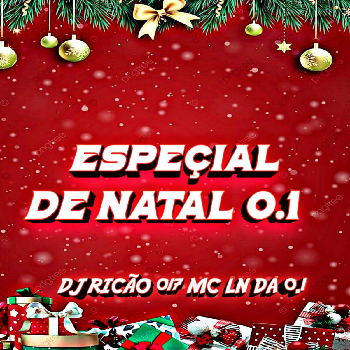 Espeçial de Natal 0.1 - Single by Mc LN Da 01 album cover