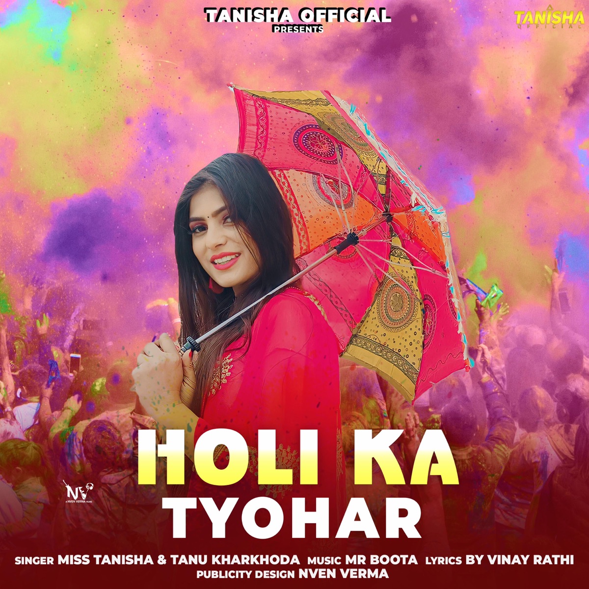 Holi Ka Tyohar (feat. Tanu Kharkhoda & Deepak Kajla) - Single by Miss Tanisha album cover