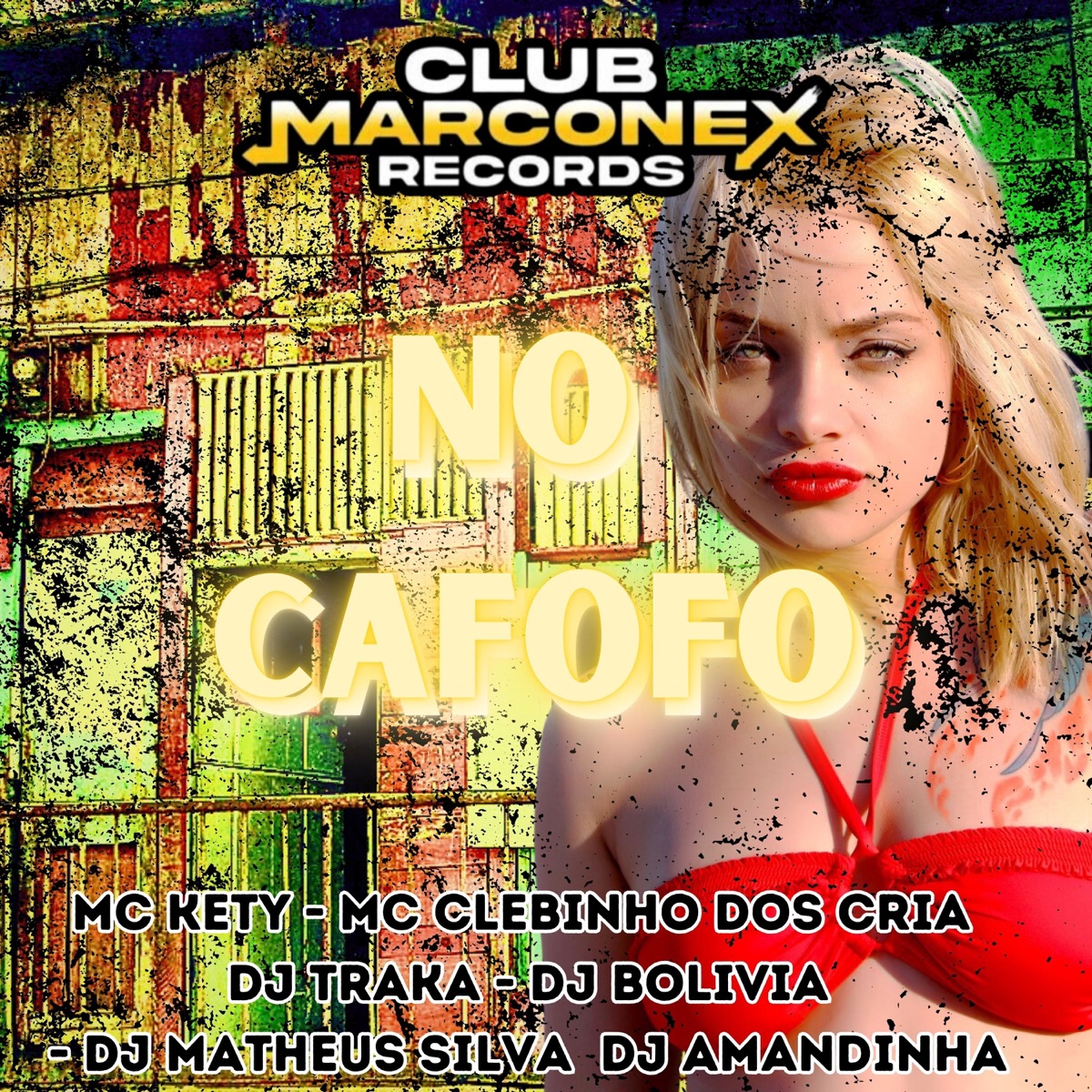 No Cafofo - Single by MC Clebinho dos cria, Dj Bolivia, DJ TRAKA, MC KETY, DJ Amandinha & Dj Matheus Silva album cover