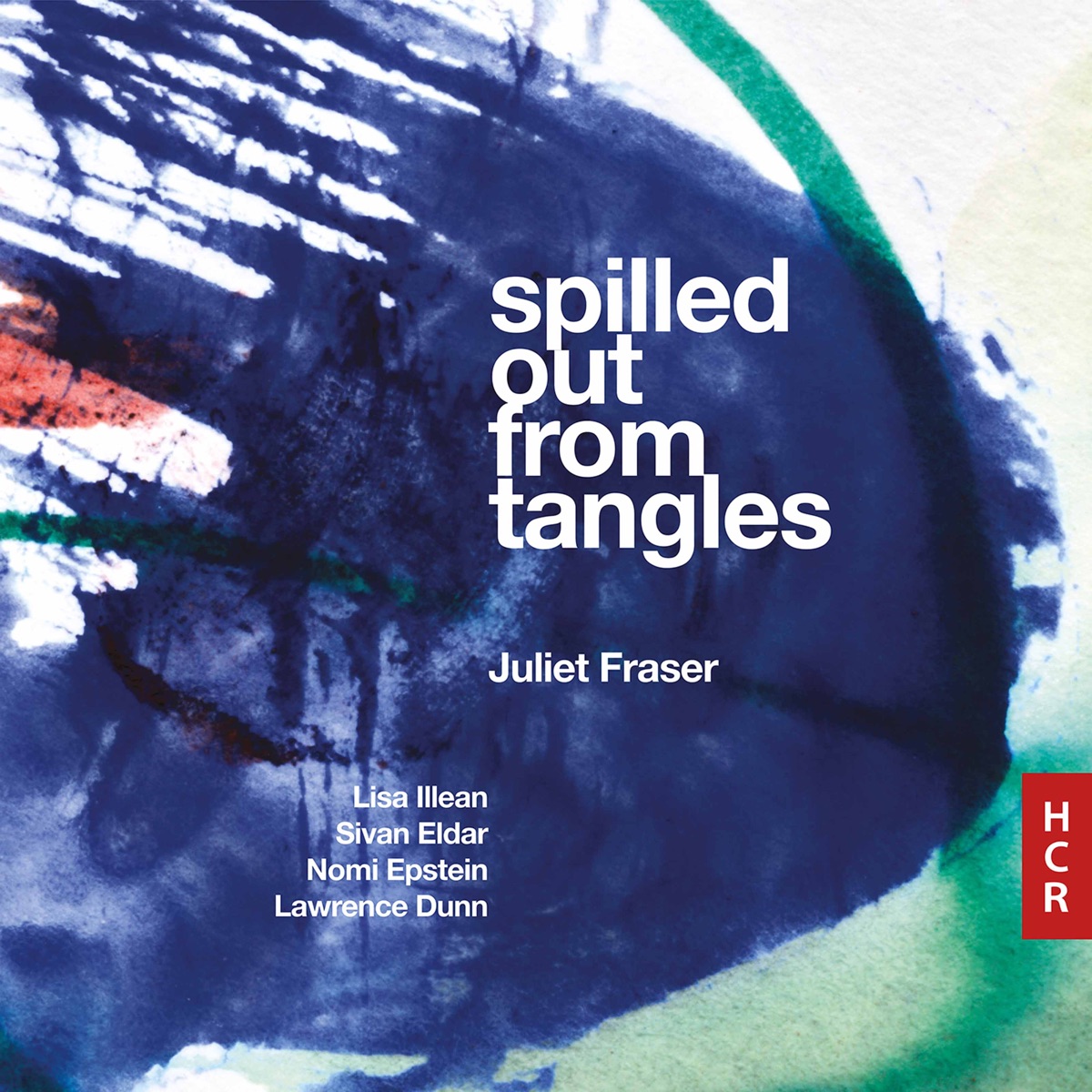 Spilled out from Tangles by Juliet Fraser album cover