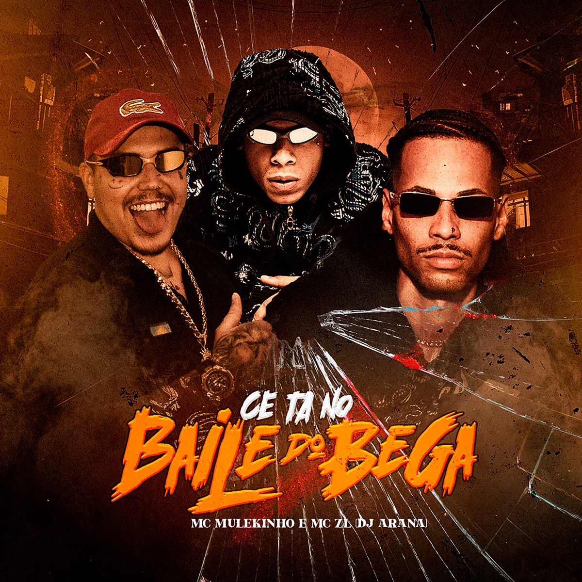 Ce Ta no Baile do Bega - Single by DJ ARANA, MC MULEKINHO & MC ZL album cover