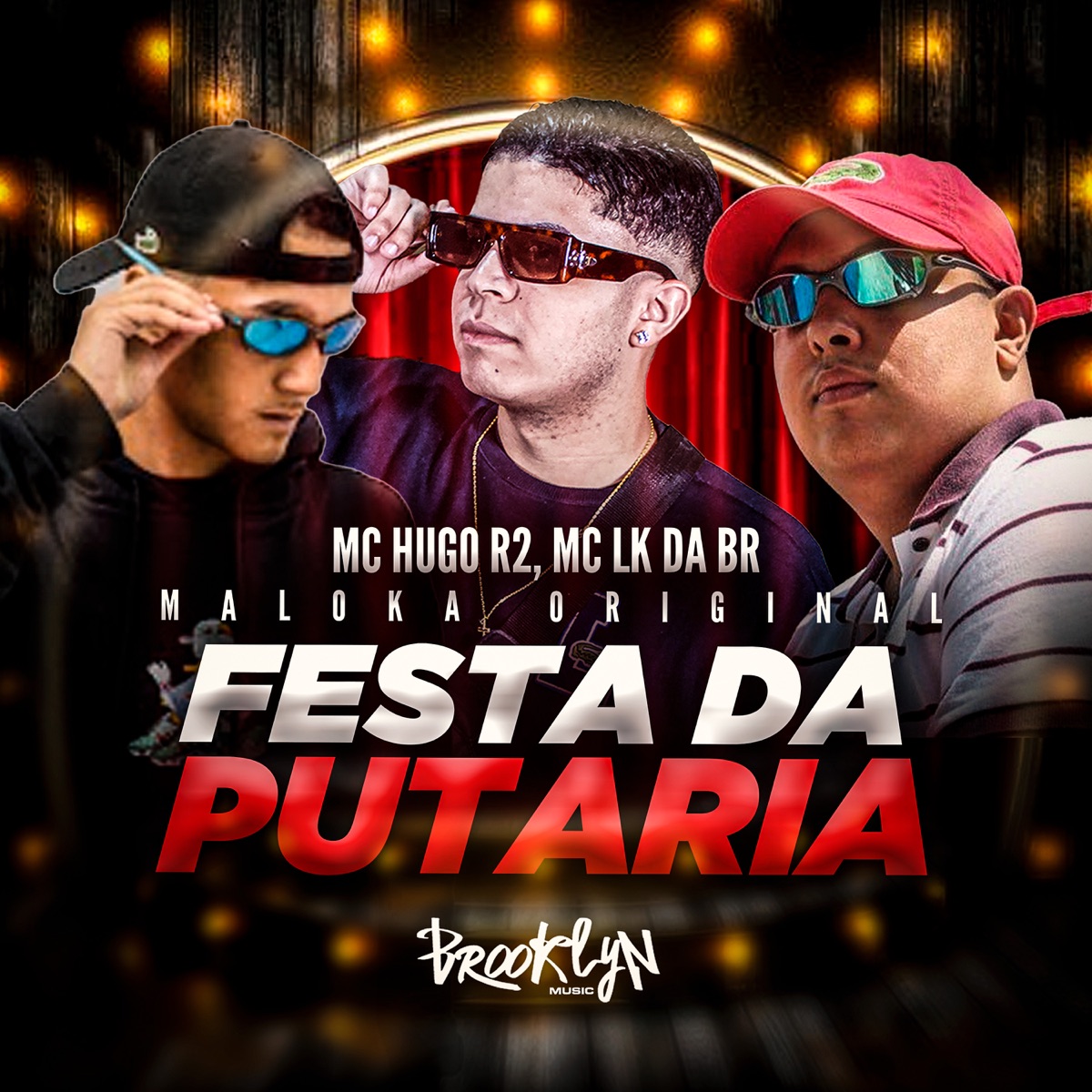 Festa da Putaria - Single by MC LK da BR, Dj maloka original & MC Hugo R2 album cover
