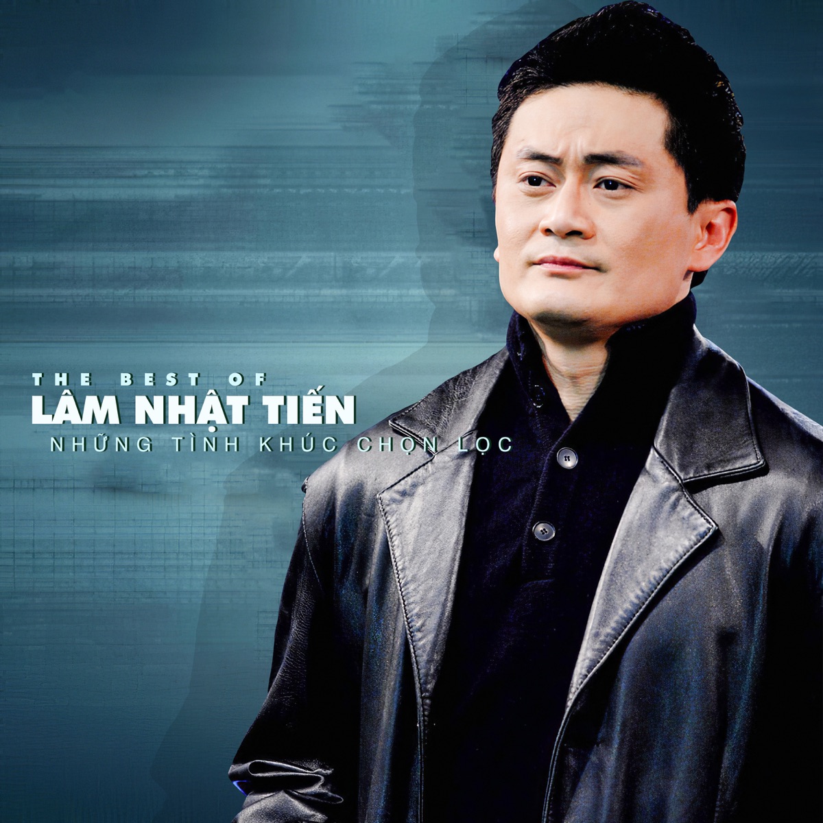 The Best Of Lâm Nhật Tiến - Những Tình Khúc Chọn Lọc (Asia 10) by Lâm Nhật Tiến album cover