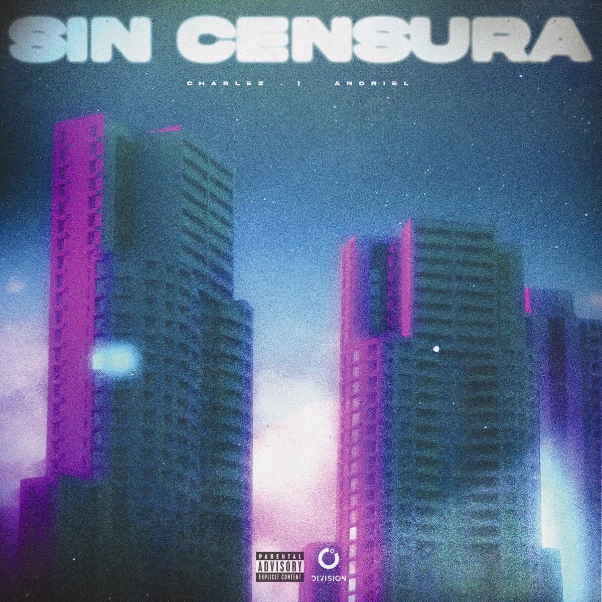 Sin Censura - Single by Charlez & Andriel album cover