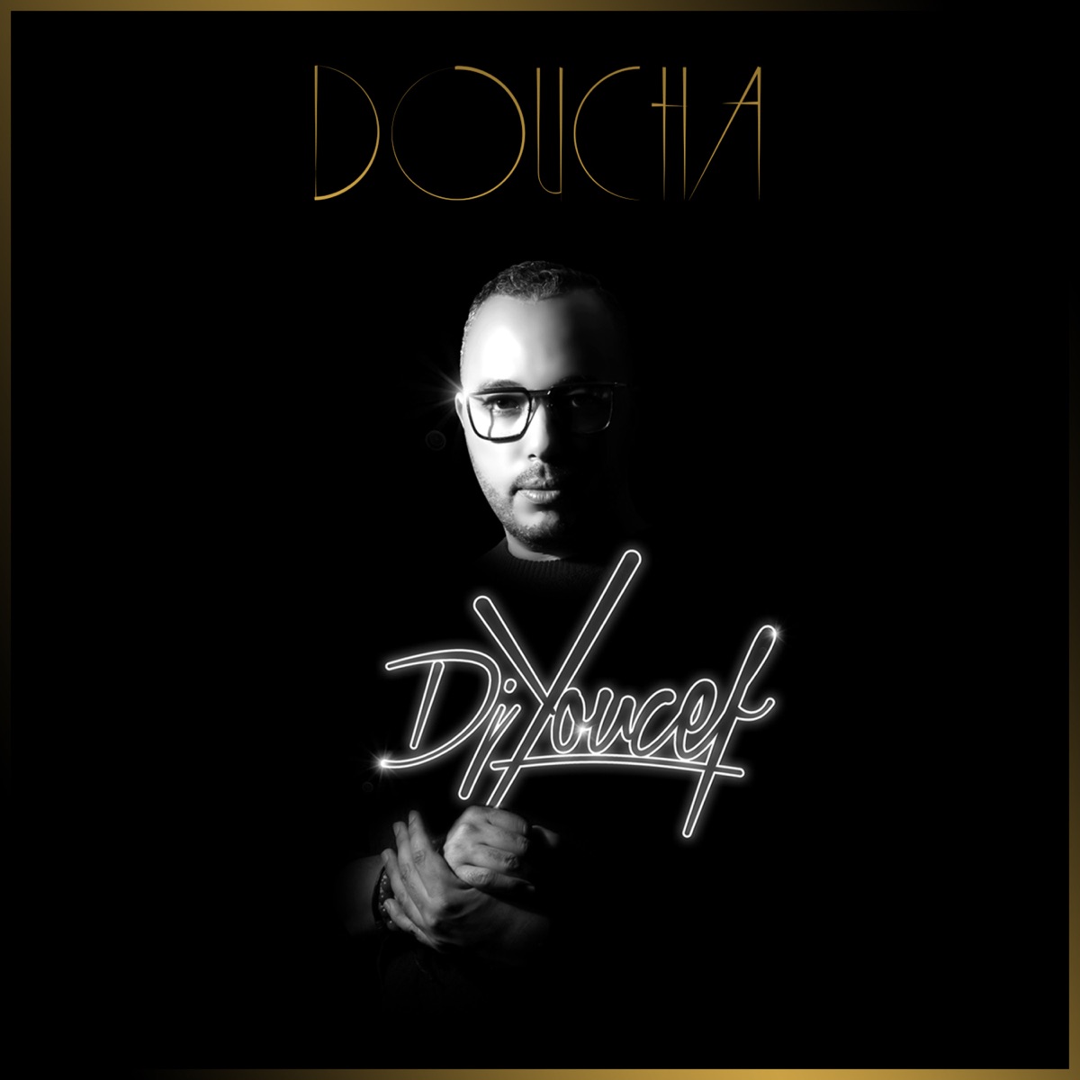 Doucha - Single by DJ Youcef album cover